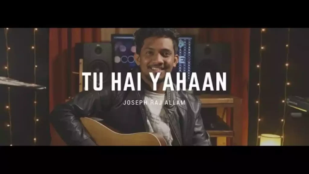 Tu Hai Yahaan Lyrics (Tera Uthna Baithna Tere Logon Me Hai Lyrics) Tu Hai Yahaan Lyrics (Tera Uthna Baithna Tere Logon Me Hai) Joseph Raj Allam