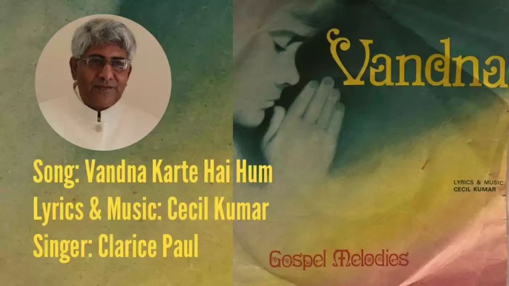 Vandana Karte Hain Ham Lyrics Cecil Kumar