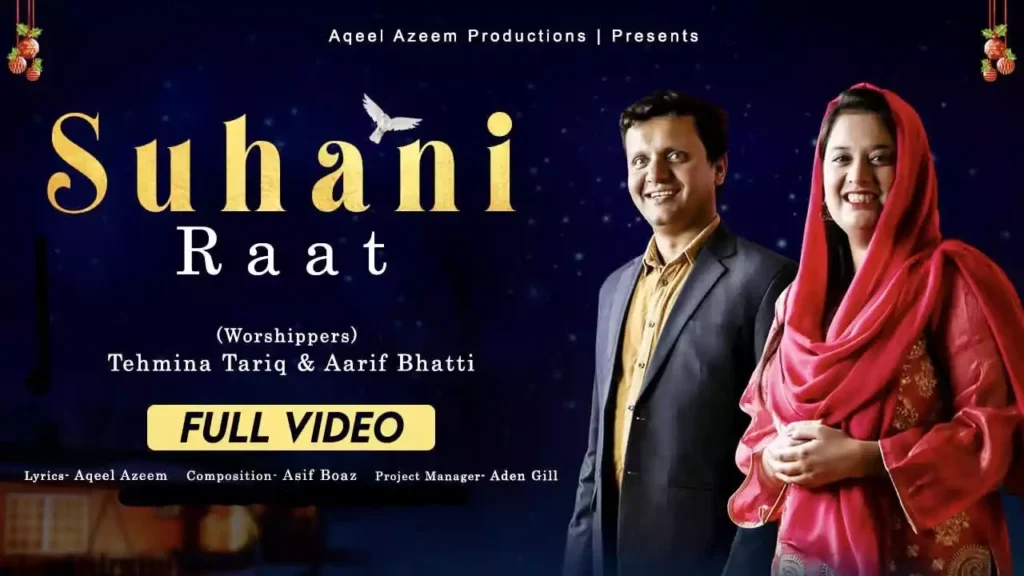 Kaisi Suhani Raat Hai Yeshu Hamare Sath Hai Lyrics arif bhatti, tehmina tariq