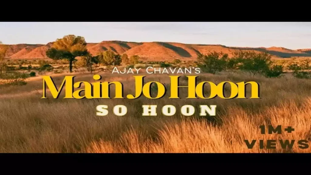Main Jo Hun So Hun Tere Sath Hun Lyrics Main Jo Hun So Hun Tere Sath Hun Lyrics Ajay Chavan