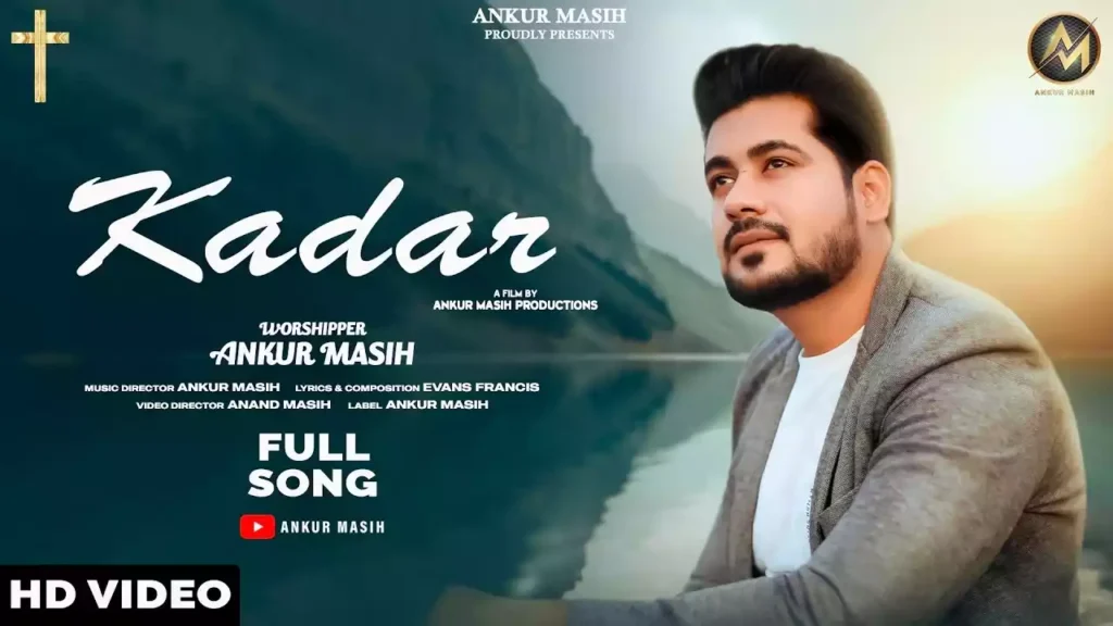 Chahe Duniyan Meri Kadar Na Kare Lyrics Ankur Masih