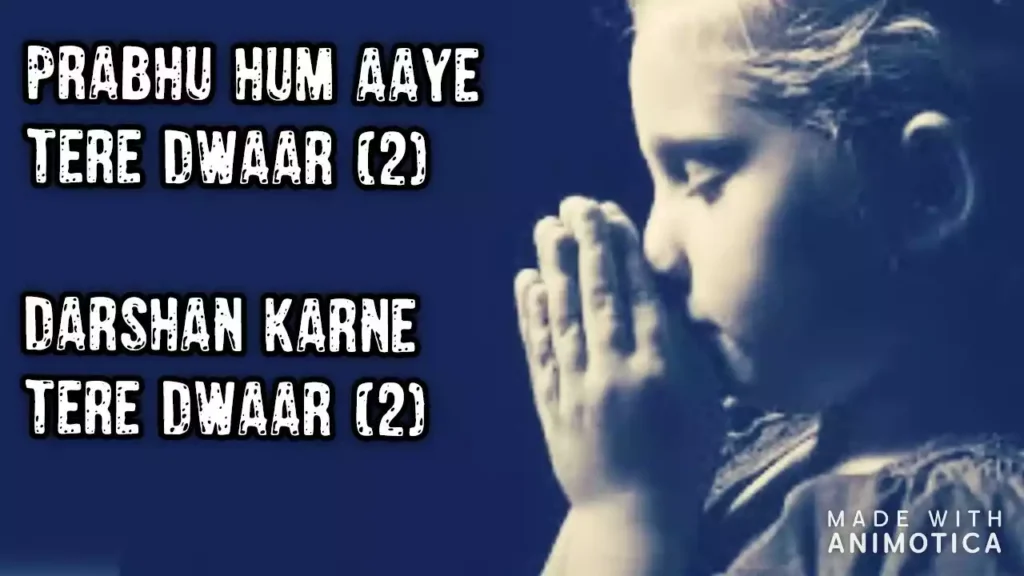 Prabhu Ham Aaye Tere Dwar Lyrics Prabhu Ham Aaye Tere Dwar Lyrics Kennedy Fernandes