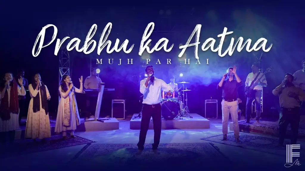Prabhu Ka Aatma Mujh Par Hai Lyrics