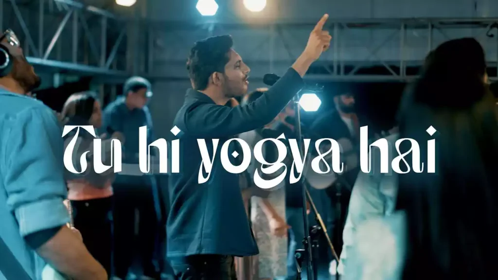 tu hi yogya hai lyrics Jaspreet Singh One Tribe