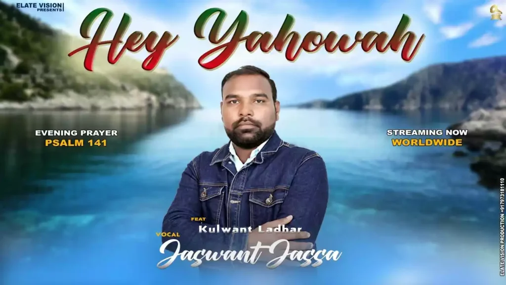 Hey Yahowa Main Tujhe Pukarta Hun Khuda Lyrics Jaswant Jassa