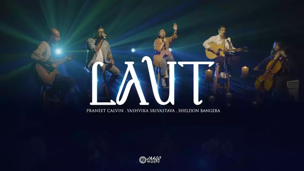 laut aaya hoon jaago music lyrics laut aaya hoon jaago music lyrics Jaago Music