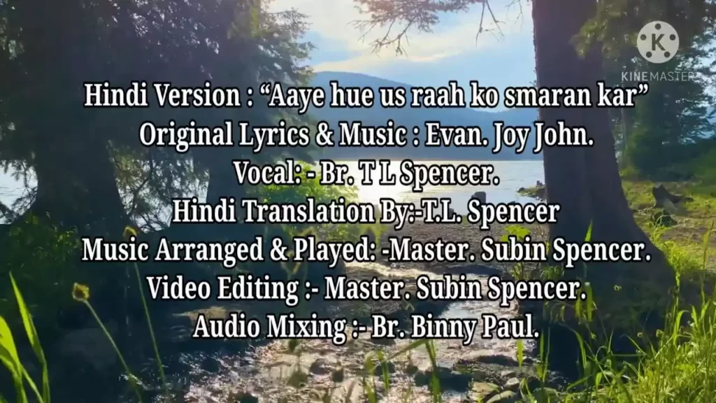 Aaye Huye Us Raah Ko Smaran Kar Lyrics T L Spencer