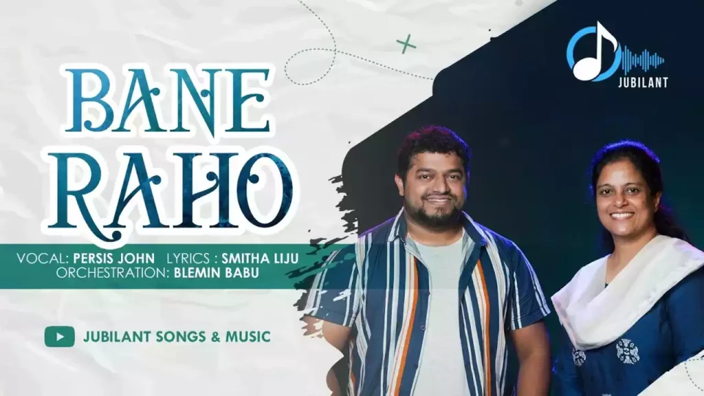 Bane Raho Tum Bane Raho Tum Lyrics Bane Raho Tum Bane Raho Tum Lyrics Persis John