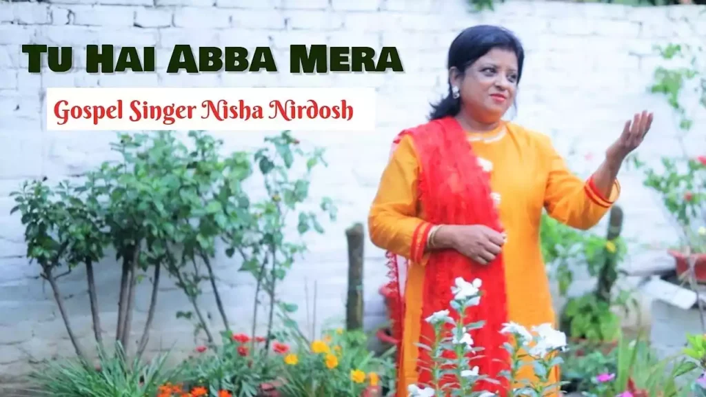 Tu Hai Abba Mera Lyrics Tu Hai Abba Mera Lyrics Nisha Nirdosh