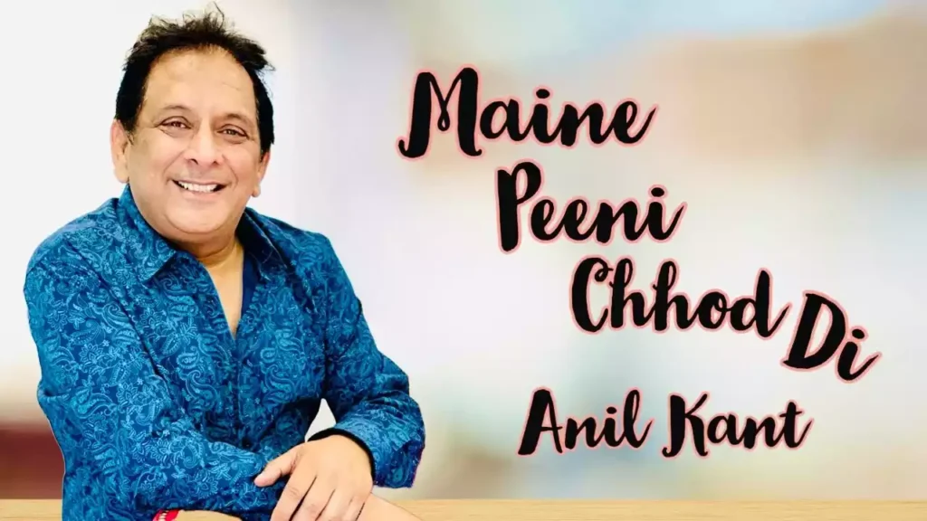 Maine Peeni Chhod Di Lyricsa Maine Peeni Chhod Di Lyrics