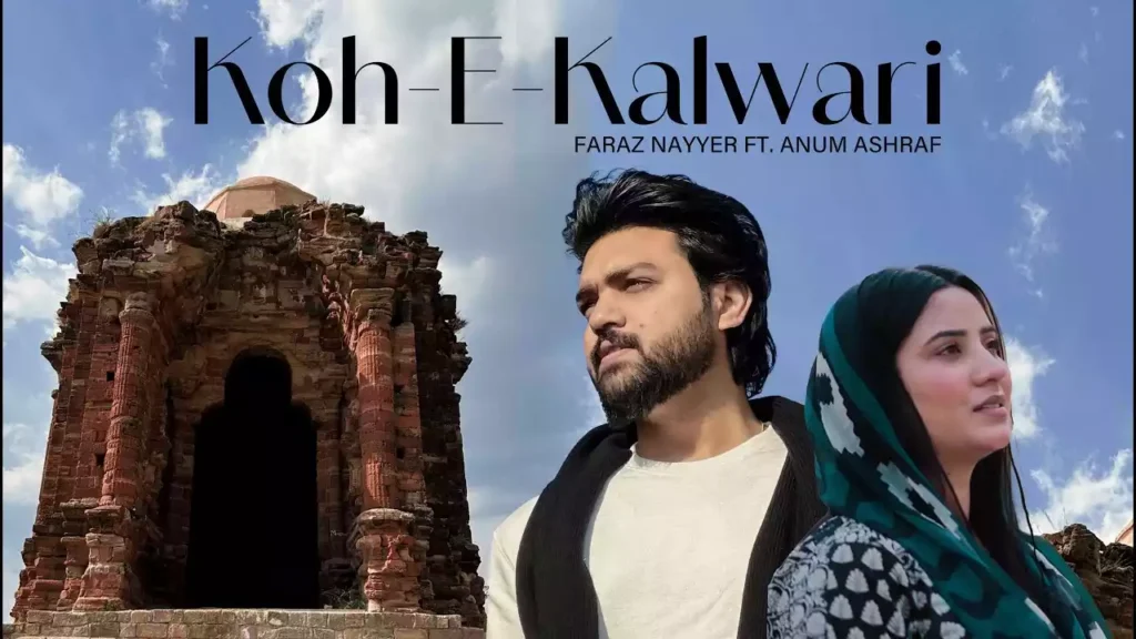 Koh E Kalwari Ko Masih Ja Raha Hai Lyrics Koh E Kalwari Ko Masih Ja Raha Hai Lyrics