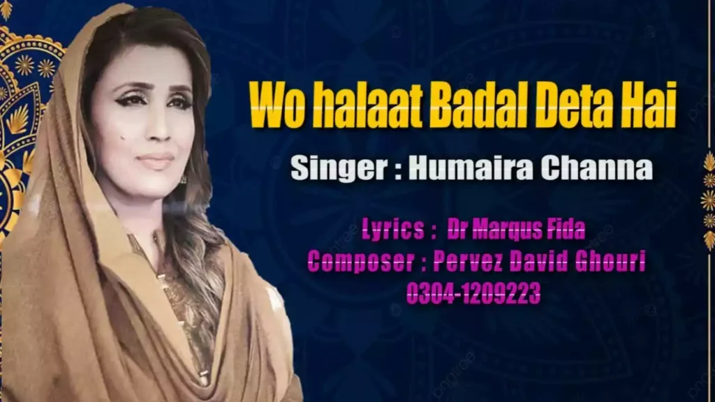 Wo Halaat Badal Deta Hai Lyrics