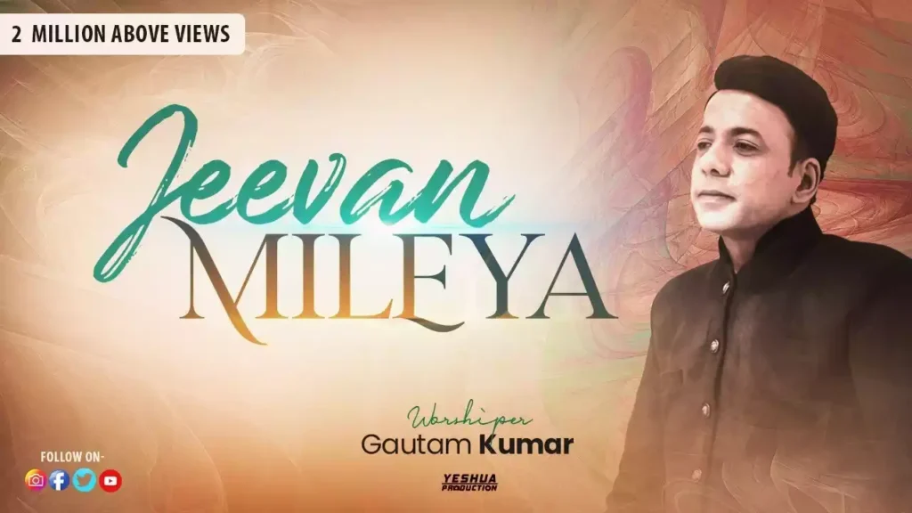 Jeevan Mileya Mileya Lyrics Jeevan Mileya Mileya Lyrics