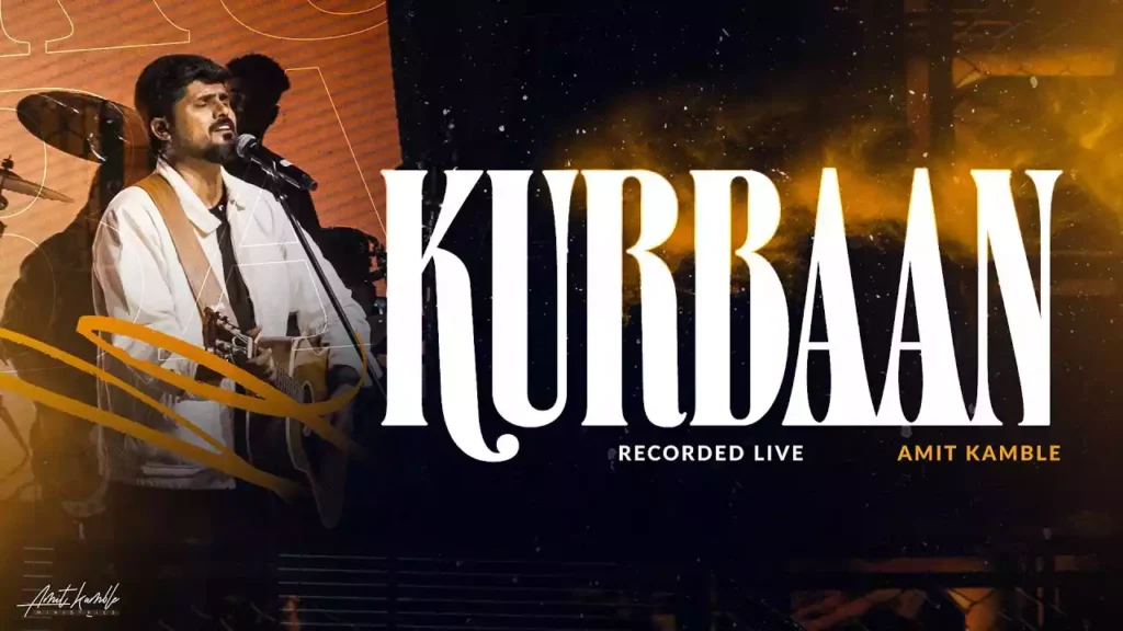 Kurbaan Hua Lyrics (Mere Gunahon Ki Saza Tune Li) Kurbaan Hua Lyrics (Mere Gunahon Ki Saza Tune Li) Amit Kamble