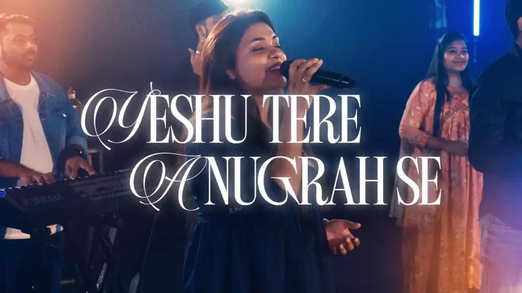 Yeshu Tere Anugrah Se Lyrics (Anugrah Ka Tere Prabhu) Yeshu Tere Anugrah Se Lyrics (Anugrah Ka Tere Prabhu) One Tribe