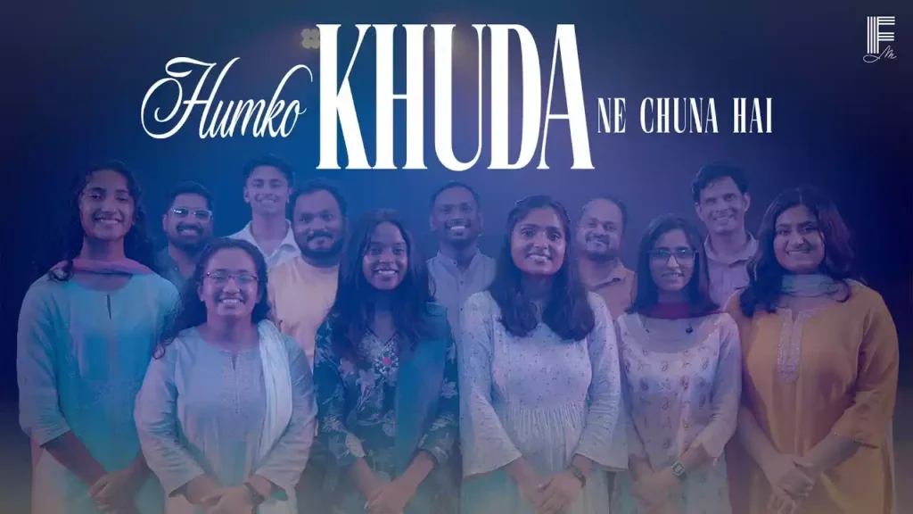 Hamko Khuda Ne Chuna Hai Lyrics Hamko Khuda Ne Chuna Hai Lyrics Filadelfia Music
