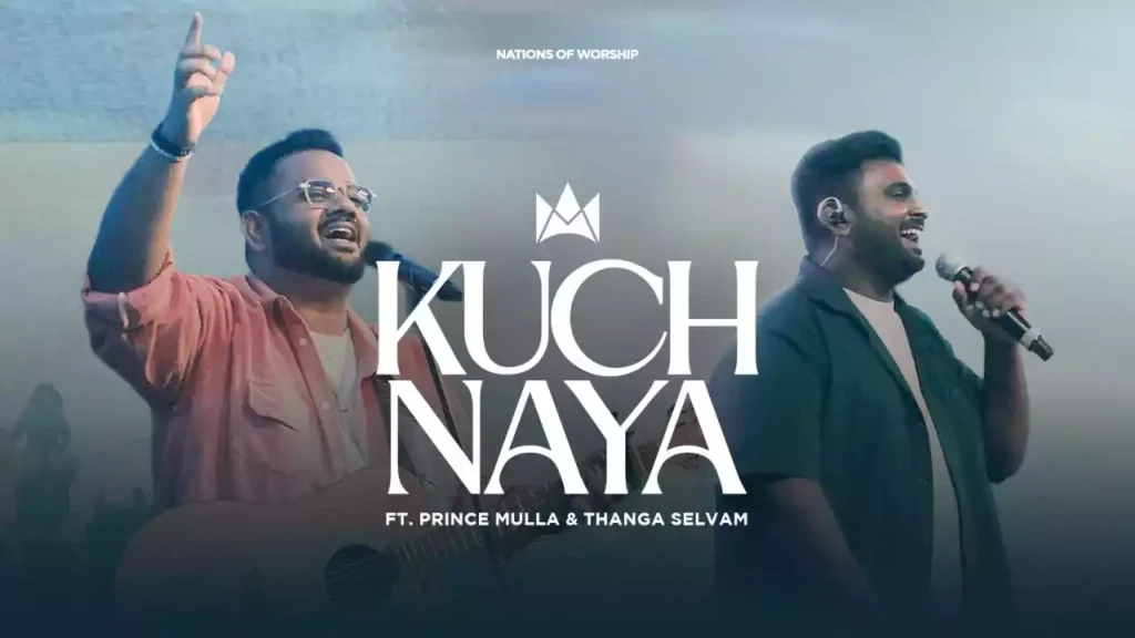 Kuch Naya Kar Raha Hai Lyrics (Nirjal Desh Me Nadiyan Bahayega) Nations of Worship