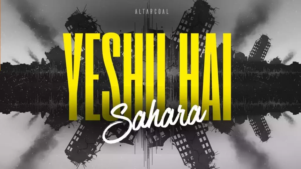 Yeshu Hai Sahara Lyrics Ranjit Abraham Altar Coal