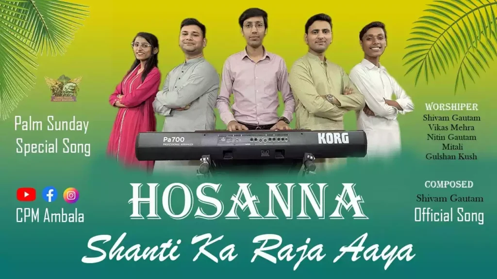 Hosanna Shanti Ka Raja Aaya Lyrics Shivam Gautam