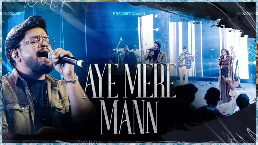 Aye Mere Man Yahowa Ko Lyrics In Hindi Aye Mere Man Yahowa Ko Lyrics In Hindi Praneet calvin