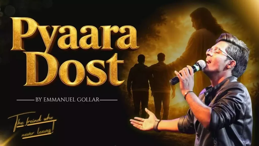 Pyara Dost Hai Wo Mera Lyrics In Hindi Pyara Dost Hai Wo Mera Lyrics In Hindi & English Emmanule Gollar